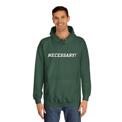 Necessary™ College Style Hoodie