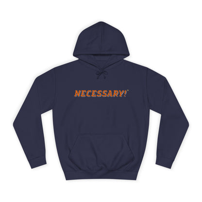 Necessary™ U College Style Hoodie