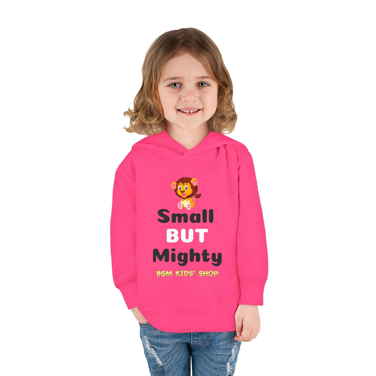 Small BUT Mighty Toddler Pullover Fleece Hoodie