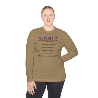 S.I.N.G.L.E. Unisex Long Sleeve Tee - Lightweight