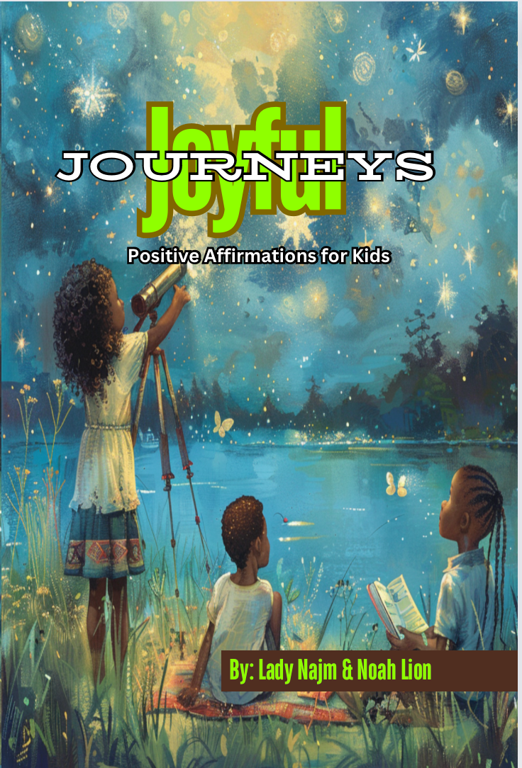 JOYFUL JOURNEYS: Positive Affirmations For Kids