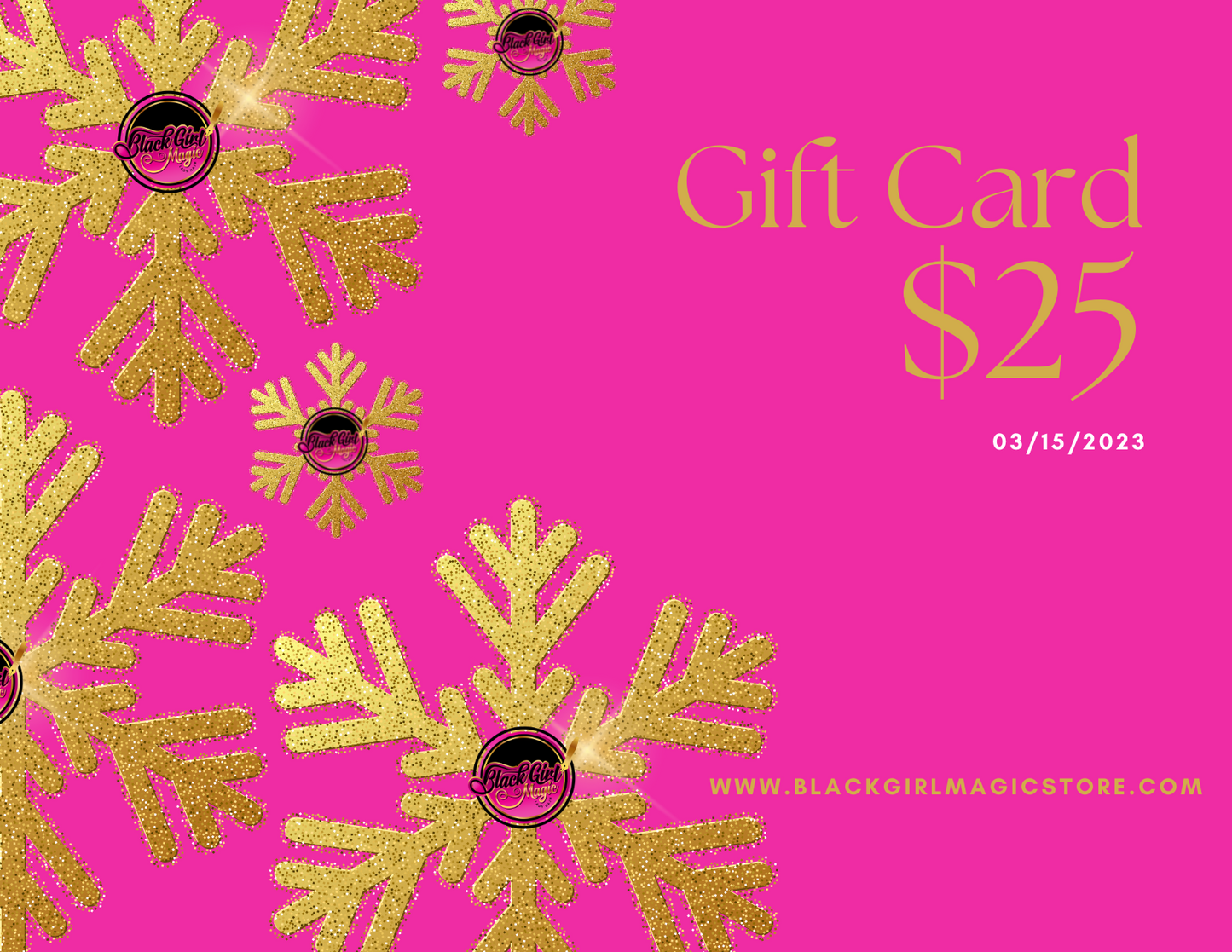 Black Girl Magic Store $25 Gift Card