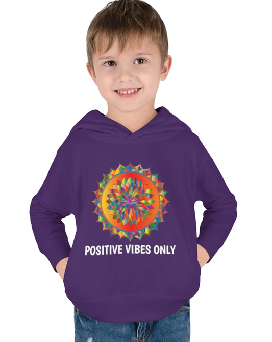 Positive Vibes - Toddler Pullover Fleece Hoodie