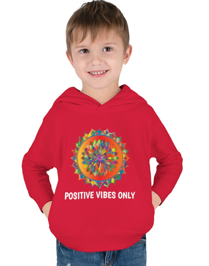 Positive Vibes - Toddler Pullover Fleece Hoodie