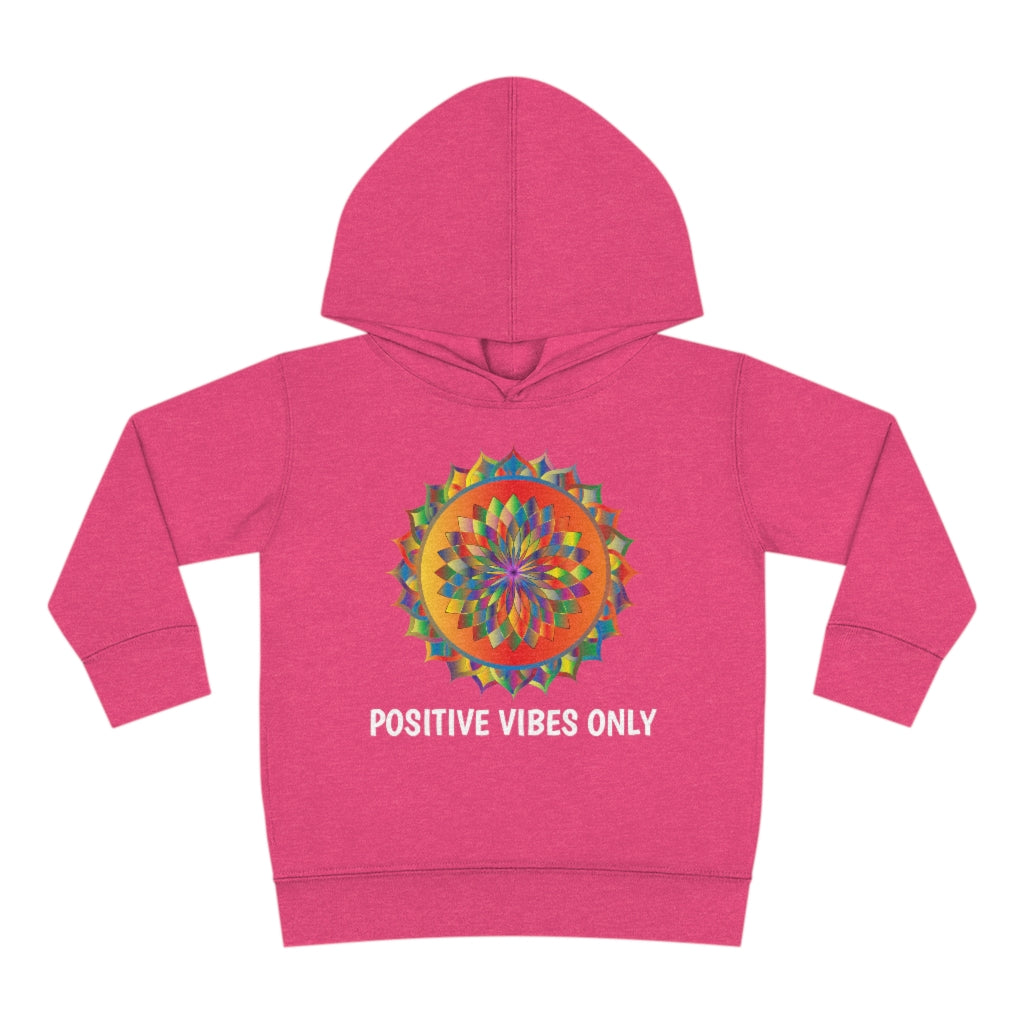 Positive Vibes - Toddler Pullover Fleece Hoodie