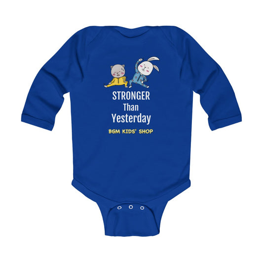 Stronger - Infant Long Sleeve Bodysuit