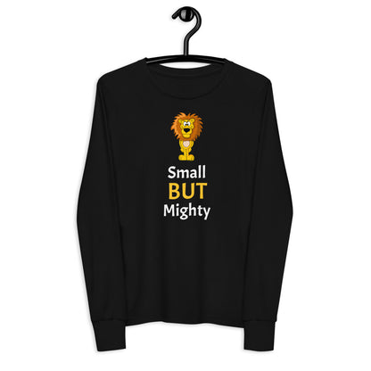 Small But Mighty Youth Long Sleeve Shirt - Unisex